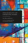 Insurability of Emerging Risks - Baris (Swansea University Soyer ; Ozlem (King’s College London Gurses - 9781509978755