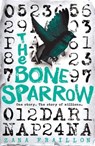 Bone sparrow - zana fraillon - 9781510101548