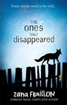 The Ones That Disappeared - Zana Fraillon - 9781510101586