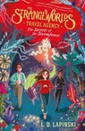 The Strangeworlds Travel Agency: The Secrets of the Stormforest - L.D. Lapinski - 9781510106062