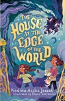 The House At The Edge of The World - Nadine Aisha Jassat - 9781510111639