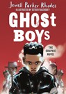 Ghost Boys Graphic Novel - Jewell Parker Rhodes - 9781510113916