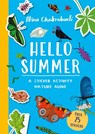 Hello Summer: A Sticker Activity Nature Guide - Nina Chakrabarti - 9781510231856