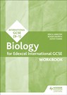 Edexcel International GCSE Biology Workbook - Erica Larkcom ; Roger Delpech ; Kathy Evans - 9781510405653