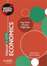 Need to Know: Edexcel A-level Economics - David Horner ; Steve Stoddard - 9781510427501