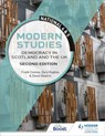 National 4 & 5 Modern Studies: Democracy in Scotland and the UK, Second Edition - Frank Cooney ; Gary Hughes ; David Sheerin - 9781510429147