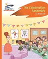 Reading Planet - The Celebration Assembly - Orange: Rocket Phonics - Ian Macdonald - 9781510442207
