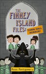 Reading Planet KS2 - The Finney Island Files: Town Hall Horror! - Level 3: Venus/Brown band - Ross Montgomery - 9781510444379