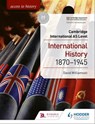 Access to History for Cambridge International AS Level: International History 1870-1945 - David Williamson ; Alan Farmer - 9781510448919