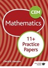 CEM 11+ Mathematics Practice Papers - David E Hanson - 9781510449794