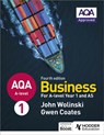 AQA A-level Business Year 1 and AS Fourth Edition (Wolinski and Coates) - John Wolinski ; Gwen Coates - 9781510454958
