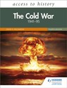Access to History: The Cold War 1941–95 Fourth Edition - David Williamson - 9781510457898