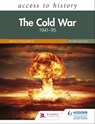 Access to History: The Cold War 1941–95 Fourth Edition - David Williamson - 9781510458284