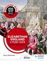 Engaging with AQA GCSE (9–1) History: Elizabethan England, c1568–1603 British depth study - Dale Banham - 9781510458888