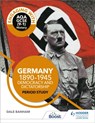 Engaging with AQA GCSE (9–1) History: Germany, 1890–1945: Democracy and dictatorship Period study - Dale Banham - 9781510458918