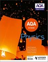 AQA A Level Physics (Year 1 and Year 2) - Jeremy Pollard ; Carol Davenport ; Nicky Thomas ; Nick England - 9781510469884