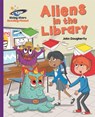 Reading Planet - Aliens in the Library - Purple: Galaxy - John Dougherty - 9781510486270