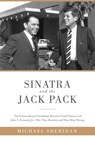 Sinatra and the Jack Pack - Michael Sheridan ; David Harvey - 9781510703711