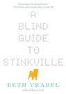 A Blind Guide to Stinkville - Beth Vrabel - 9781510703841