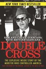 Double Cross - Sam Giancana ; Chuck Giancana ; Bettina Giancana - 9781510711242