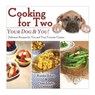 Cooking for Two: Your Dog & You! - Brandon Schultz ; Chase Schultz-Osenlund - 9781510714960