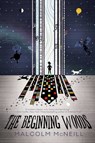 The Beginning Woods - Malcolm McNeill - 9781510722910