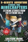 Extreme Stories from the Extreme Hills - Greyson Mann - 9781510723726
