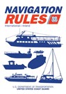 Navigation Rules and Regulations Handbook - U.S. Coast Guard - 9781510735170