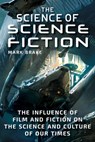 The Science of Science Fiction - Mark Brake - 9781510739376