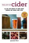 The Joy of Cider - Jeanette Hurt - 9781510742895