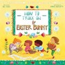 How to Track an Easter Bunny - Sue Fliess - 9781510744318
