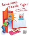 SOMETIMES PEOPLE FIGHT--EVEN W - Dagmar Geisler - 9781510746541
