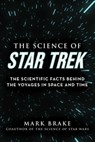 The Science of Star Trek - Mark Brake - 9781510757899