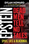Epstein - Dylan Howard ; Melissa Cronin ; James Robertson - 9781510757929