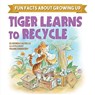 Tiger Learns to Recycle - Elisenda Castells - 9781510761261
