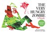 The Very Hungry Zombie - Michael Teitelbaum - 9781510761544