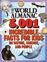 The World Almanac 5,001 Incredible Facts for Kids on Nature, Science, and People - World Almanac Kids™ - 9781510761834