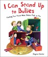 I Can Stand Up to Bullies - Dagmar Geisler - 9781510764361