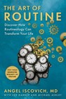 The Art of Routine - Angel Iscovich MD ; Joe Garner ; Michael Ashley - 9781510764569