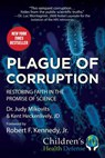Plague of Corruption - Judy Mikovits ; Kent Heckenlively - 9781510766587