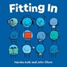 Fitting In - Haruka Aoki ; John Olson - 9781510773523