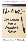 All Is Well - Kevin P. Martin Jr. - 9781510777651