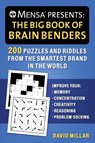 Mensa(r) Presents: The Big Book of Brain Benders - David Millar ; American Mensa - 9781510778597