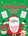 The Spectacular Christmas Activity Book -  - 9781510781191