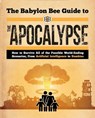 Babylon Bee Guide to the Apocalypse - Babylon Bee - 9781510781542