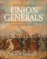 Encyclopedia of Union Generals - Samuel W. Mitcham - 9781510782860