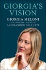 Giorgia's Vision - Giorgia Meloni ; Alessandro Sallusti - 9781510783584