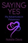 Saying Yes - Natalie Davis - 9781510784512