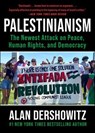 Palestinianism - Alan Dershowitz - 9781510784628