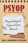 PSYOP - U.S. Department of the Army - 9781510787711